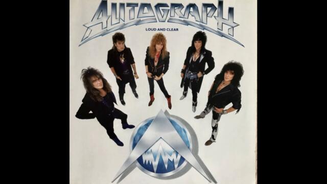 Autograph - Track 06 - Loud And Clear