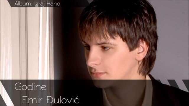 Emir Djulovic  Godine  Audio 2010