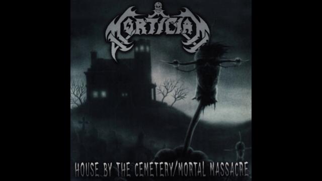 Mortician - House By The Cemetery - 1995 [Full Album]