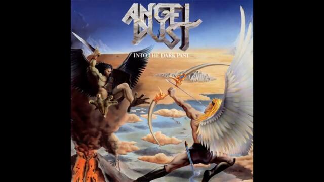 Angel Dust - 03 - Legions Of Destruction - Into The Dark Past LP -1986 - HD Audio