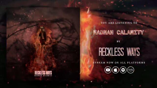 Madman Calamity (feat. Greg Marquis) by Reckless Ways