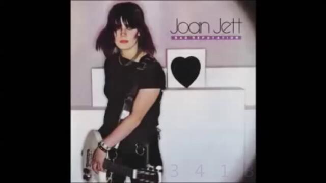 Joan Jett and the Blackhearts- Bad Reputation full album