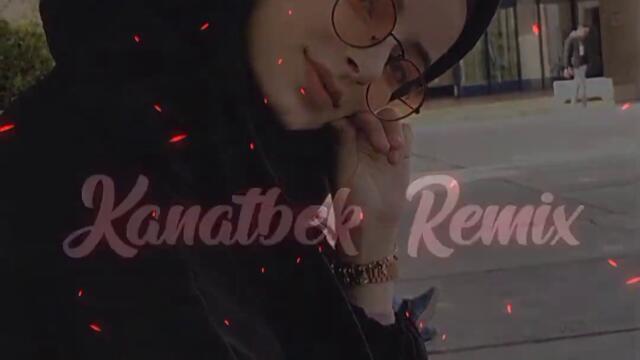 Сүйкімді (Kanatbek Remix)