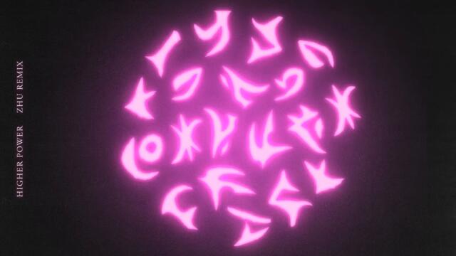 Higher Power (ZHU Remix)