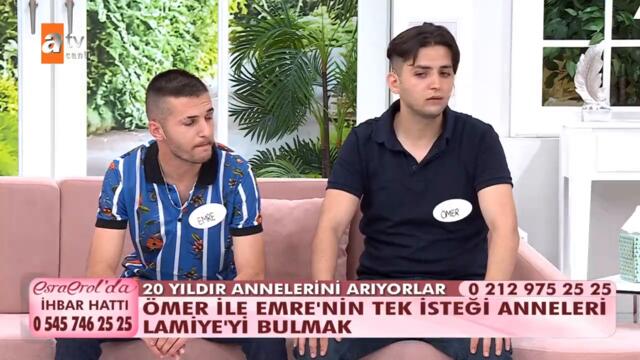Ömer ile Emre'nin tek isteği anneleri Lamiye Günaydın'ı bulmak!