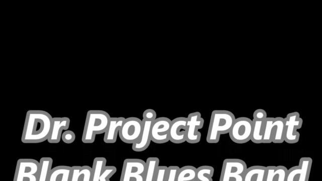Dr. Project Point Blank Blues Band - A Song for V. - BG субтитри