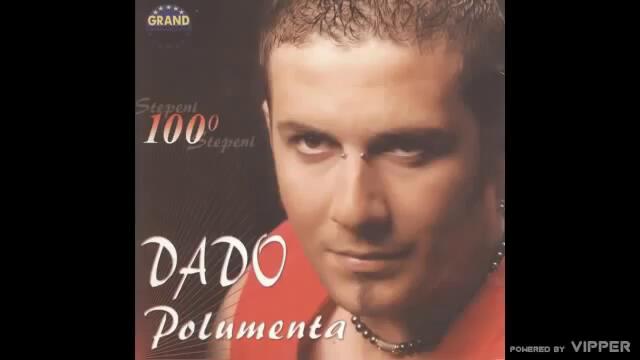 Dado Polumenta - Oci od stida - (Audio 2005)