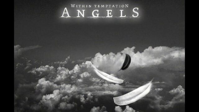 Within Tempttion - Angels (remix)
