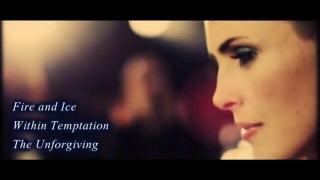 Within Temptation - Fire and Ice (lyrics)