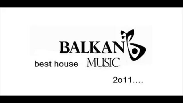best balkan house 2o11