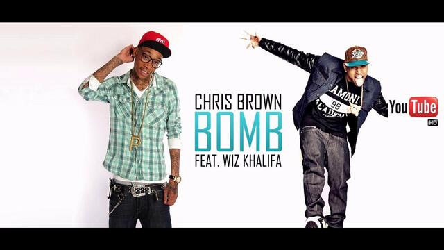 Chris Brown - BOMB Feat. Wiz Khalifa