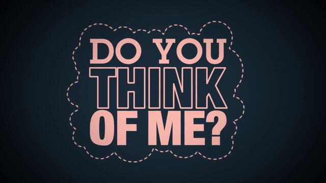 2o12 Misha B - Do You Think Of Me (Lyric Video)