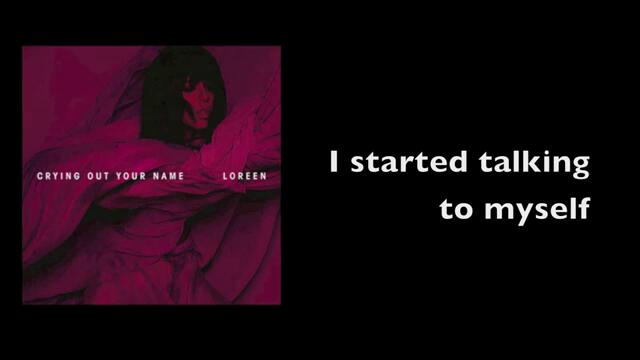 Ново - Loreen - Crying Out Your Name [With Lyrics]