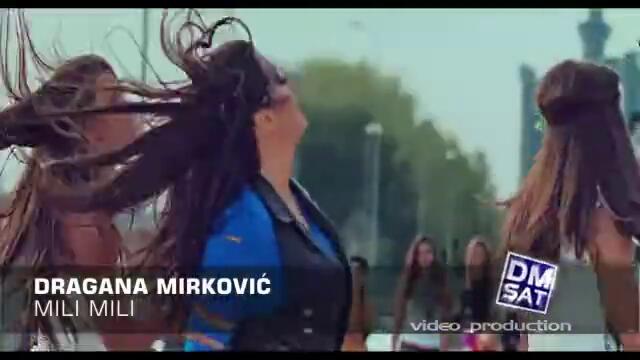 Премиера -Mili Mili - Dragana Mirkovic