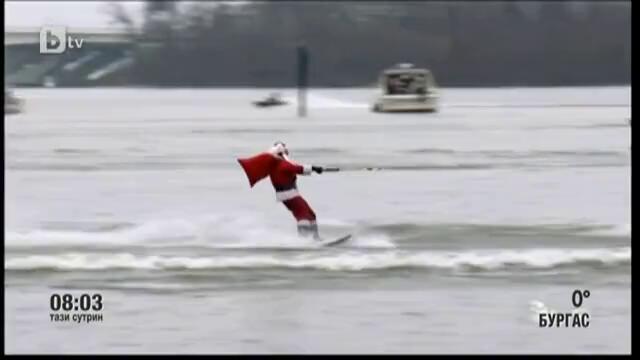 Дядо Коледа на водни ски! бтв новините