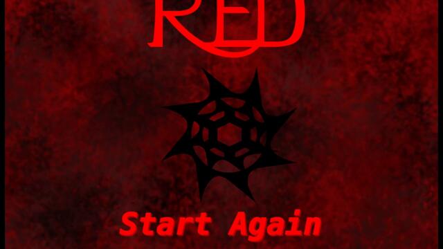 Red - Start Again  /Превод /
