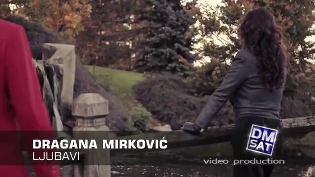 Ново - Dragana Mirkovic - Ljubavi __OFFICIAL VIDEO__ HD