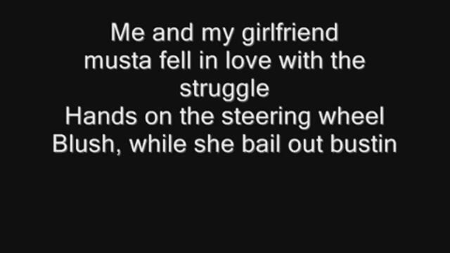 2 Pac - Me and my girlfriend With Lyrics).wmv