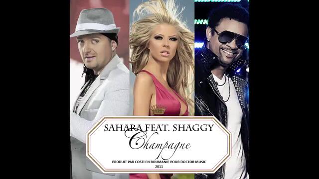 --- - --- Sahara feat Shaggy - CHAMPAGNE (official video HD) - produced by COSTI.RO