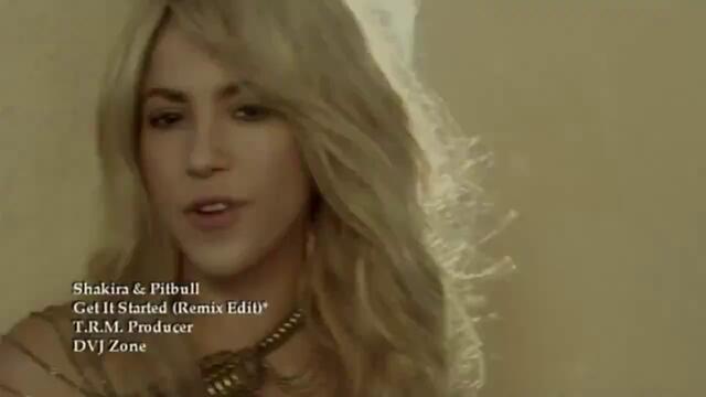 Shakira ft. Pitbull - Get It Started (Demo Video Remix 2013)