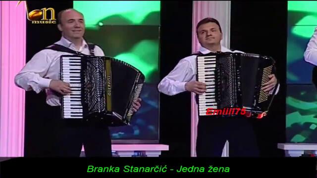 Branka Stanarcic-Jedna zena (SPOT)