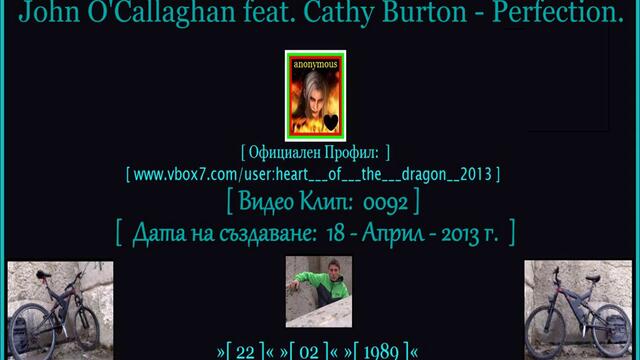 »[ John O'Callaghan feat. Cathy Burton - Perfection. ]«