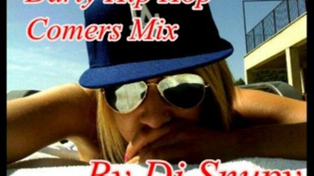 Darty Hip Hop Comers Mix vol.1