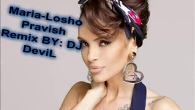 MariaLosho Pravish(DJ DeviL)