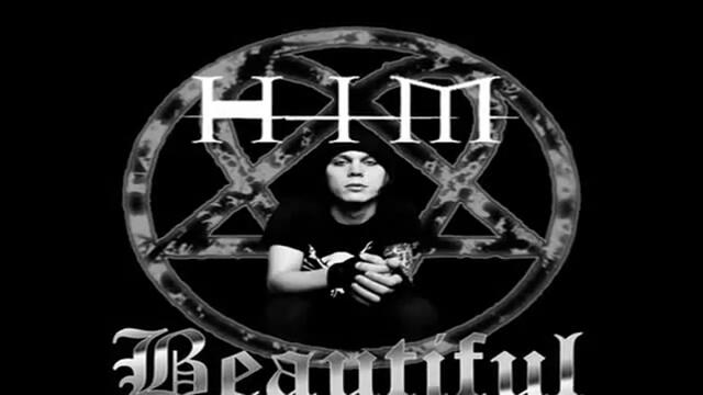 Him - Beautiful