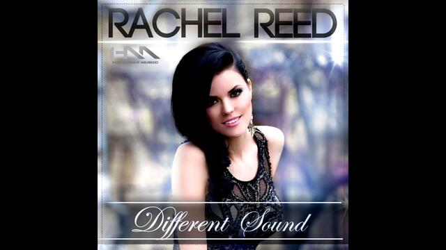 Rachel Reed - Different Sound ( Radio Edit)
