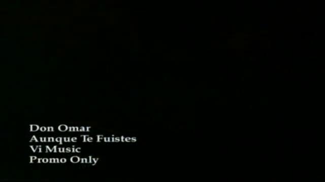• Превод • Don Omar - Aunque Te Fuistes [ Best Audio Quality ]