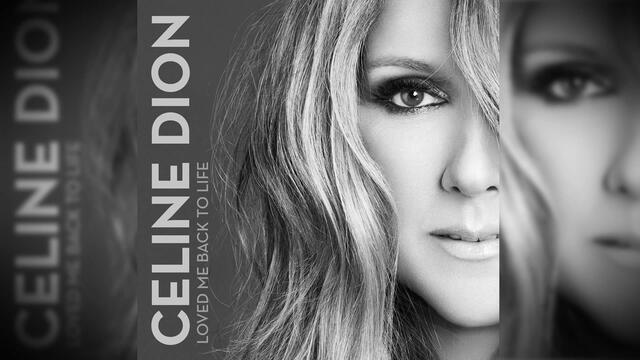 НОВО! Céline Dion - Loved Me Back to Life_(720p)