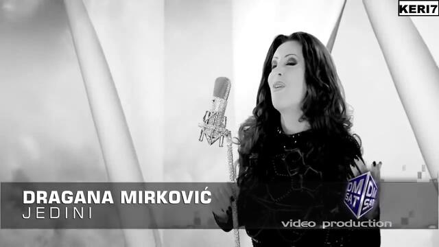 Dragana Mirkovic - Jedini
