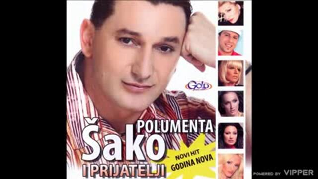Sako Polumenta i Stoja - Gde god podjem tebi idem - (Audio 2013)
