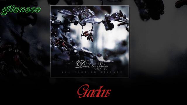 Dark The Sun (2009) All Ends In Silence - 09. Guardians