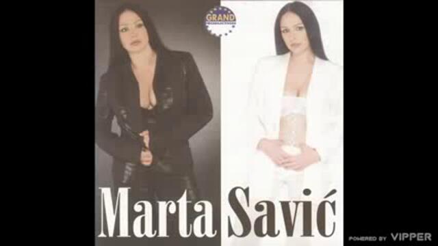 Marta Savic - Nismo pucali jedno u drugo - (Audio 2013)