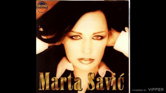 Marta Savic - Dijamanti brilijanti - (Audio 2000)