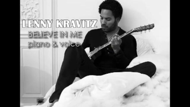 Lenny Kravitz - Believe In Me (Piano  Voice)