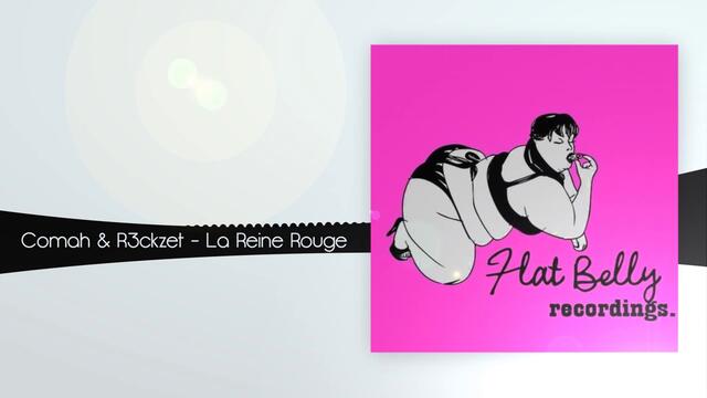 Comah &amp; R3ckzet - La Reine Rouge (Original Mix)
