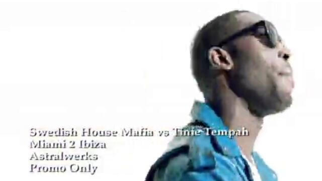 Swedish House Mafia vs Tinie Tempah - Miami 2 Ibiza