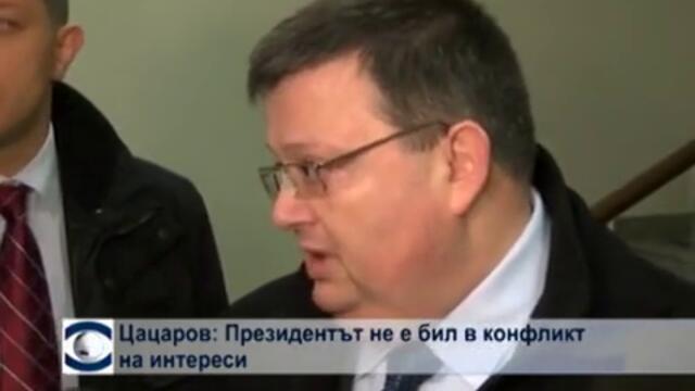 Цацаров: Президентът не е бил в конфликт на интереси