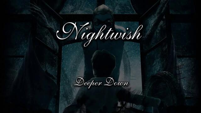 Nightwish - Deeper Down