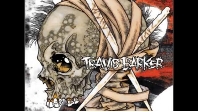 Travis Barker - Lets Go (featuring Yelawolf, Twista, Busta Rhymes  Lil Jonh)