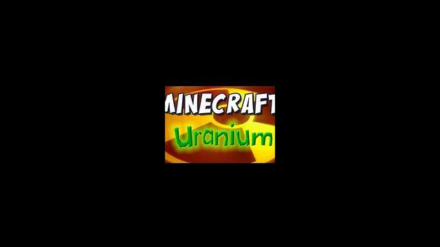 Minercaft - Uranium Mod Spolight