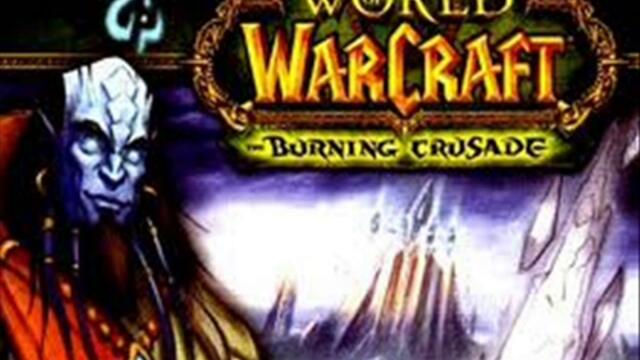WoW The Burnig Crusasde