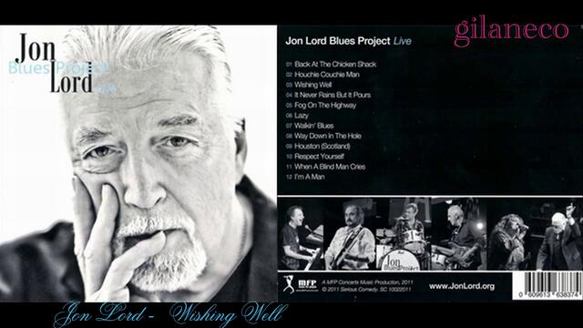 JON LORD BLUES PROJECT (2011) 03. Wishing Well