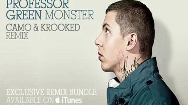 Professor Green - Monster (Camo and Krooked remix)