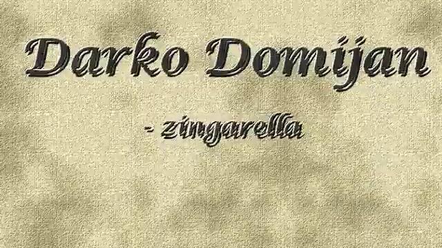 Darko Domijan - Zingarella