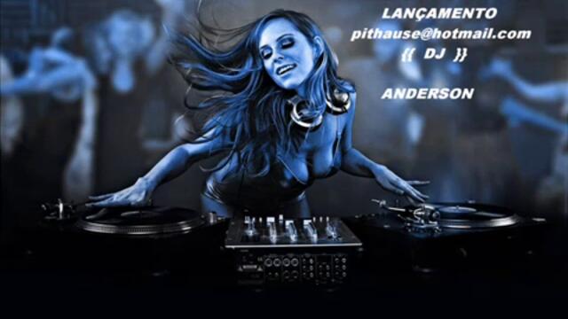 ELETRO HOUSE 2011 DJ ANDERSON pithause hotmail.com COLE ES PARA DJ.S VOL.11