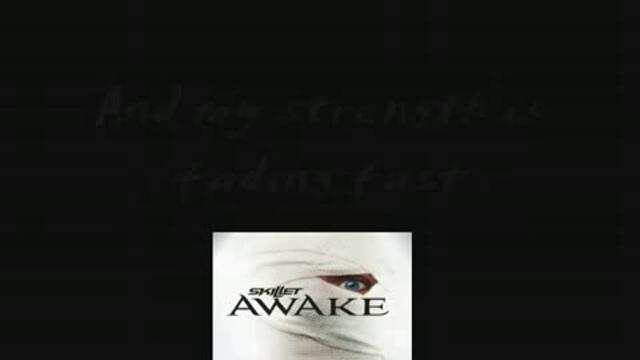 Skillet - Awake And Alive lyrics